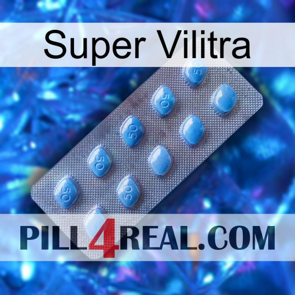 Super Vilitra viagra3